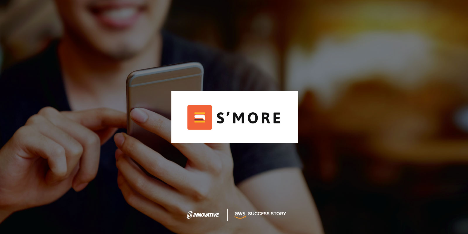 S'More, AWS, and Innovative Solutions