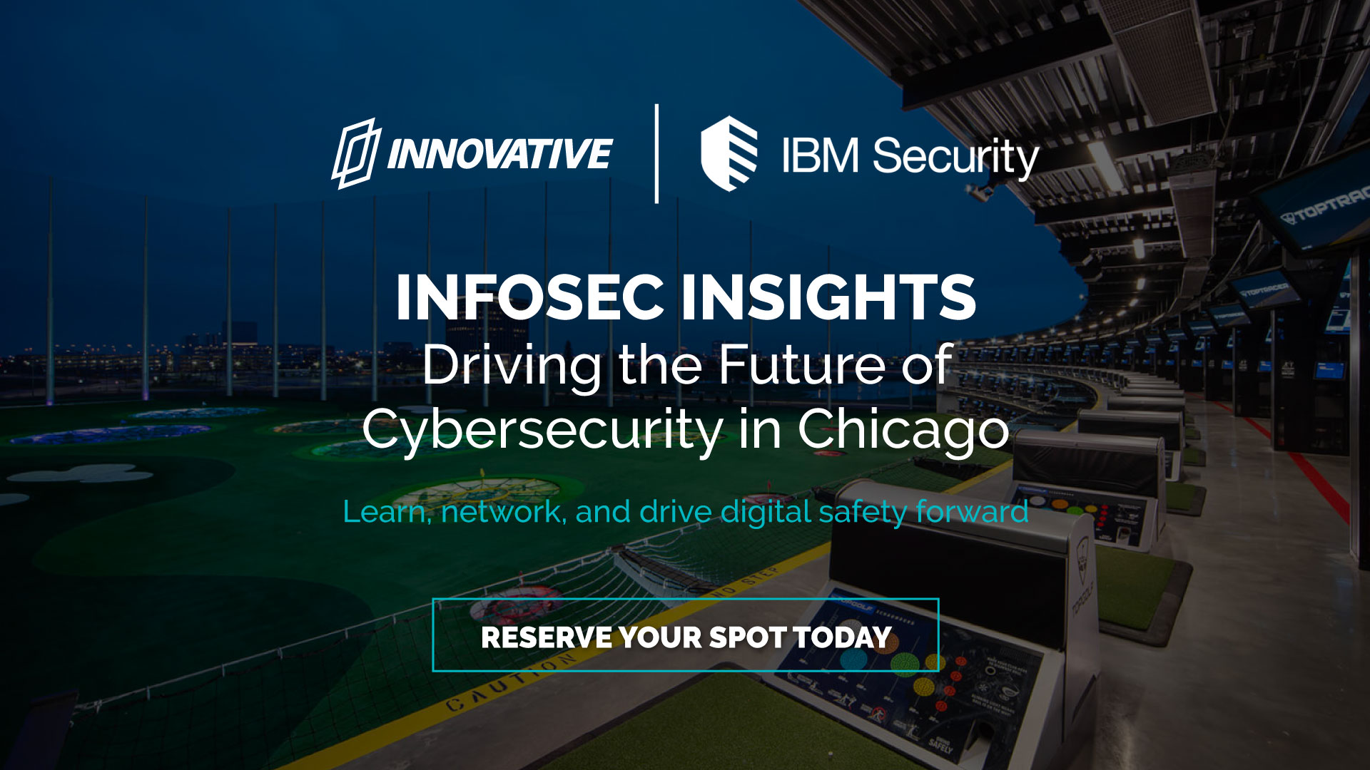 Infosec Insights: Driving the Future of Cybersecurity in Chicago