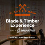 Blade & Timber Experience with Innovative Solutions
