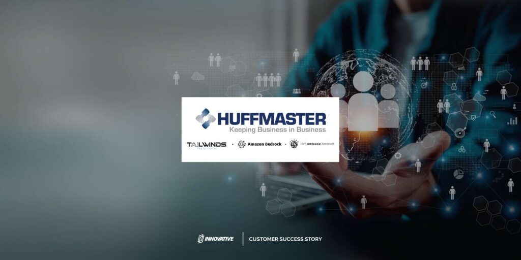 Huffmaster Customer Success Story - Innovative Solutions