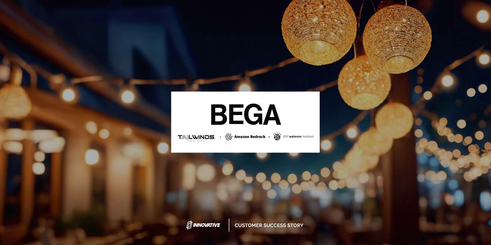 BEGA Customer Success Story - Innovative Solutions