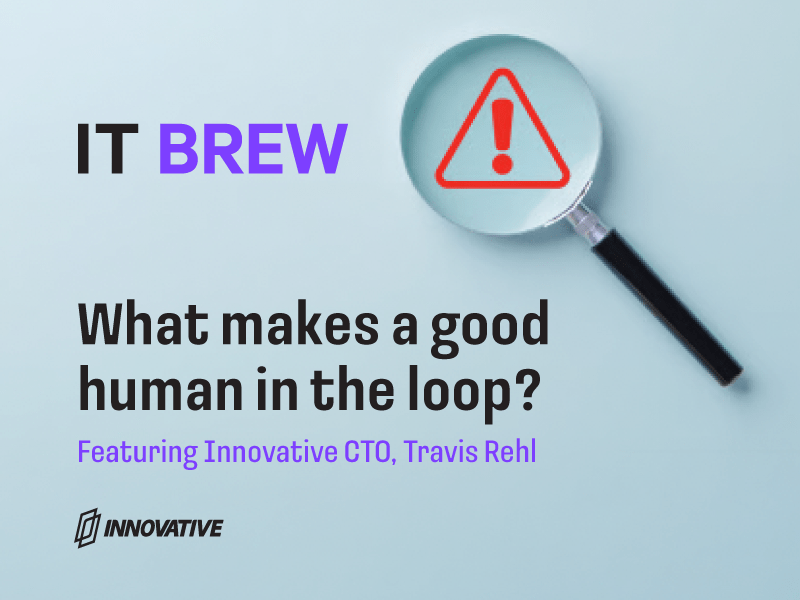 What makes a good human in the loop?