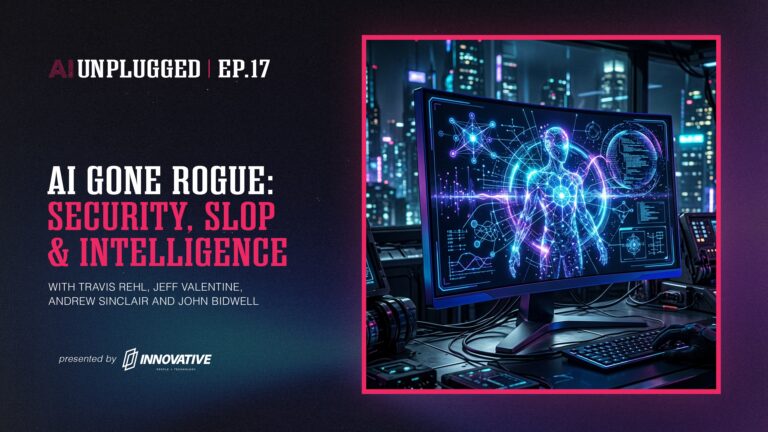 AI Gone Rogue, Security, Slop, and the Cost of Intelligence | AI Unplugged Podcast Episode 17